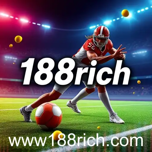 Exploring '188rich': A Growing Trend in Sports Betting Platforms